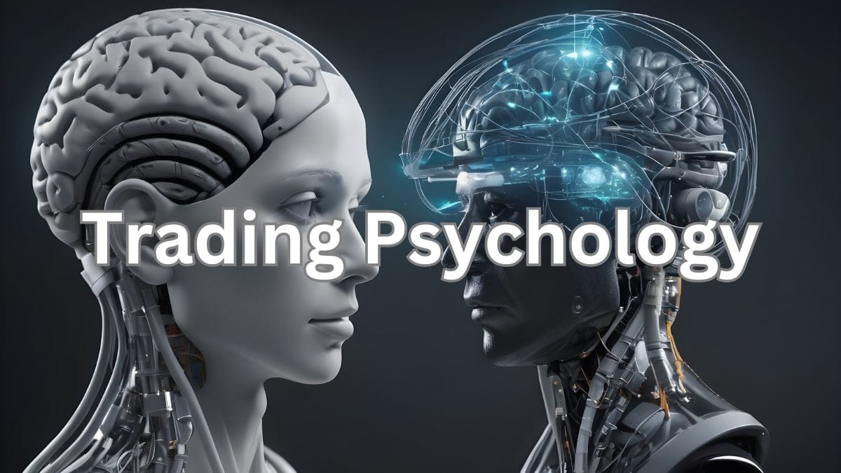 Trading Psychology