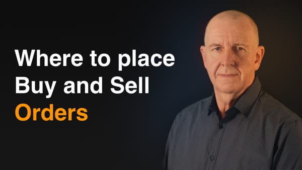 Where to place your buy/sell orders