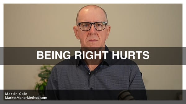 Why Traders Need to Be Right