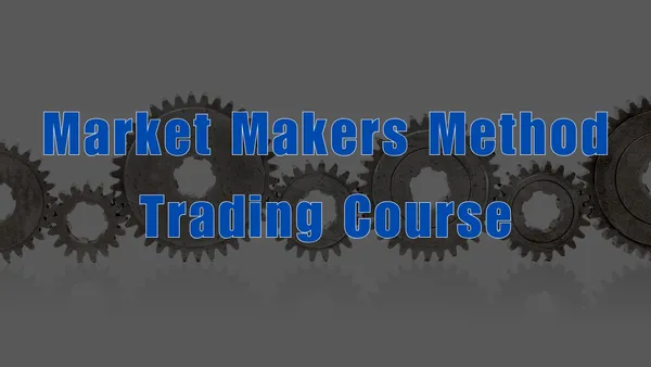 Market Makers Method Trading Course